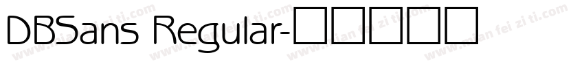 DBSans Regular字体转换